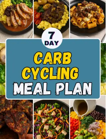 7 Day Carb Cycling Meal Plan for Women 7 day carb cycling meal plan with easy carb cycling meals for high carb days and low carb days, perfect for women and beginners.