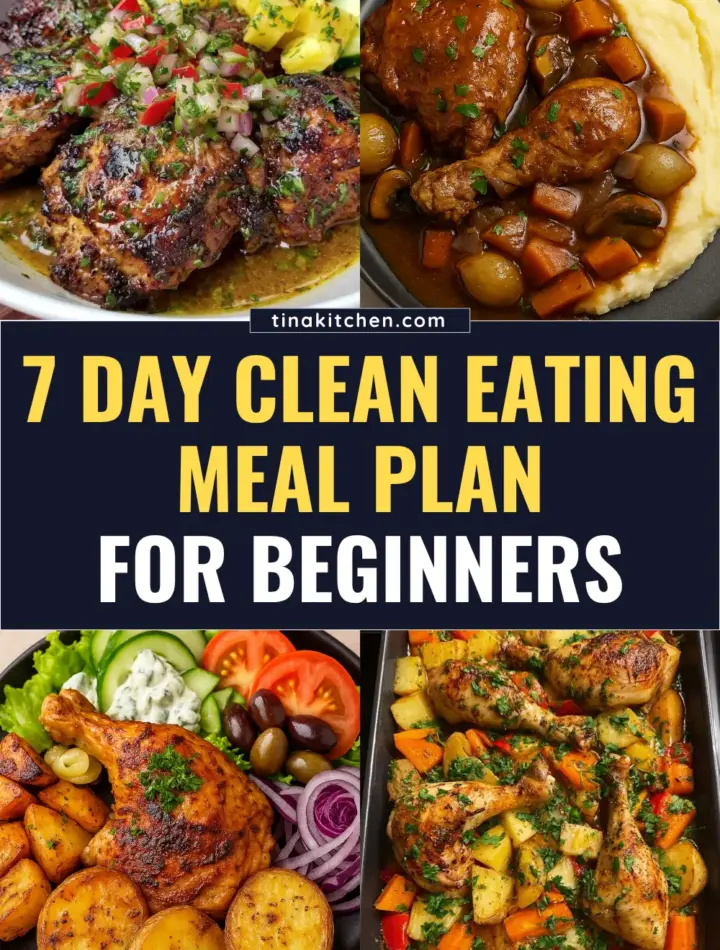 7 Day Clean Eating Meal Plan for Beginners Free clean eating meal plan for beginners featuring whole, unprocessed foods for the entire week.